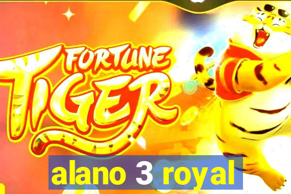 alano 3 royal